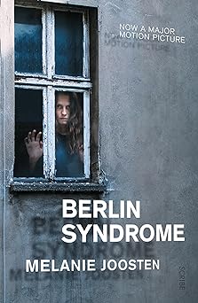 Berlin Syndrome : Melanie Joosten-Books-Maktaba Sultan e Alamgir