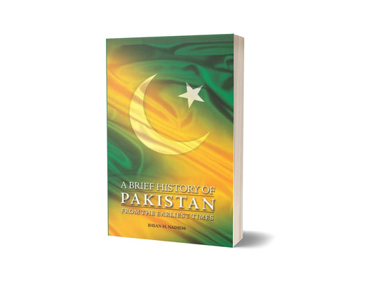 A Brief History Of Pakistan By Ihsan H. Nadiem-Books-Maktaba Sultan e Alamgir