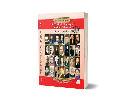 A Critical History Of English Literature By Dr.B.R Mullik &#8211; Kitab Mahal Pvt Ltd-Books-Maktaba Sultan e Alamgir