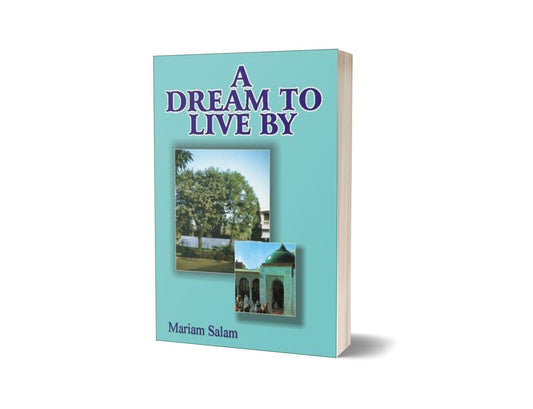A Dream To Live By By Mariam Salam-Books-Maktaba Sultan e Alamgir