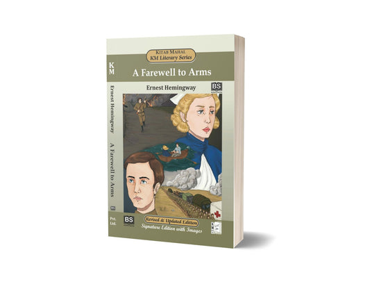 A Farewell to Arms By Ernest Hemingway – Kitab Mahal Pvt Ltd-Books-Maktaba Sultan e Alamgir