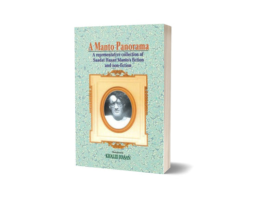 A Manto Panorama By Saadat Hassan Manto; Khalid Hasan-Books-Maktaba Sultan e Alamgir