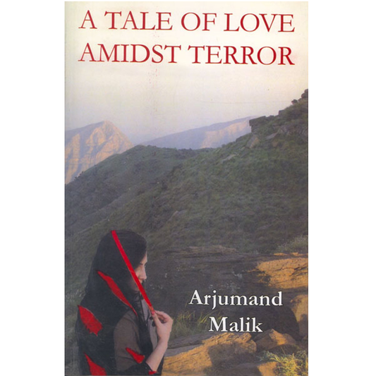 A TALE OF LOVE AMIDST TERROR-Books-Maktaba Sultan e Alamgir