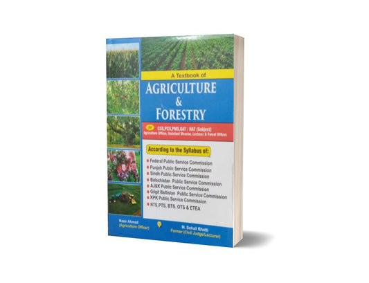 A Text Book Of Agriculture &#038; Forestry For CSS.PMS-PCS By Muhammad Sohail Bhatti-Books-Maktaba Sultan e Alamgir