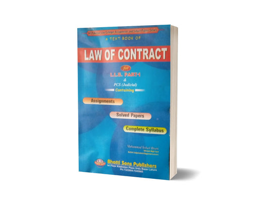 A Text Book Of Law Of Contract For L.L.B Part 1 PCS By Muhammad Sohail Bhatti-Books-Maktaba Sultan e Alamgir