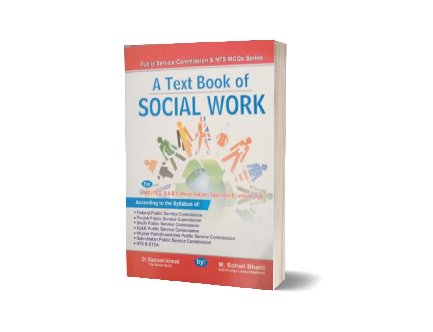 A Text Book Of Social Work For Lecturership PMS PCS By Muhammad Sohail Bhatti-Books-Maktaba Sultan e Alamgir