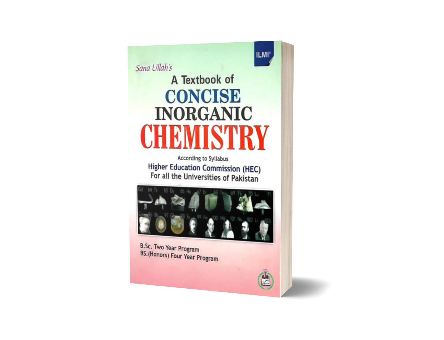 A Textbook Of Concise Inorganic Chemistry For B.Sc. B.S. By sana ullah-Books-Maktaba Sultan e Alamgir