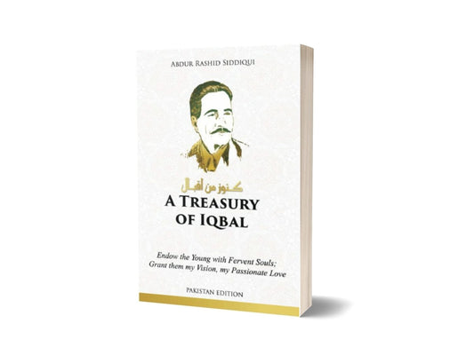 A Treasury Of Iqbal By Abdur Rasheed Siddiqui-Books-Maktaba Sultan e Alamgir