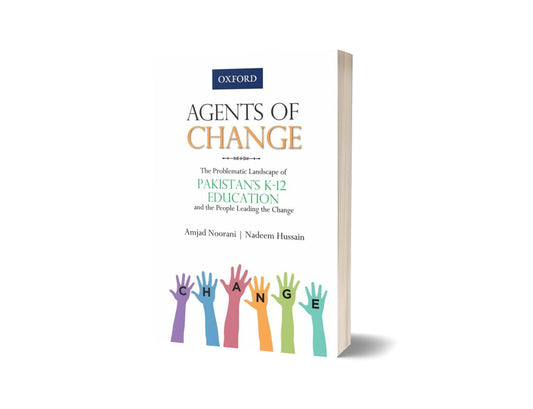 Agents of Change By Amjad Noorani and Nadeem Hussain-Books-Maktaba Sultan e Alamgir
