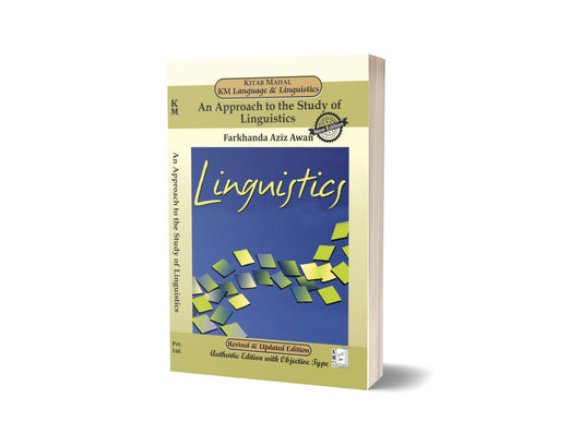 An Approach to the study of Linguistics By Farkhanda Aziz Awan – Kitab Mahal Pvt Ltd-Books-Maktaba Sultan e Alamgir