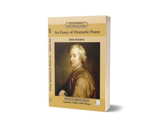 An Essay of Dramatic Poesy By John Dryden – Kitab Mahal Pvt Ltd-Books-Maktaba Sultan e Alamgir