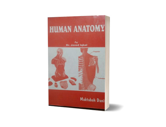 Anatomy By Javed Iqbal-Books-Maktaba Sultan e Alamgir