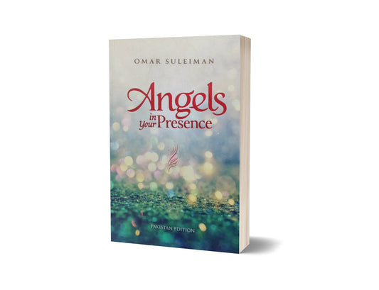 Angels In Your Presence By Omer Suleiman-Books-Maktaba Sultan e Alamgir