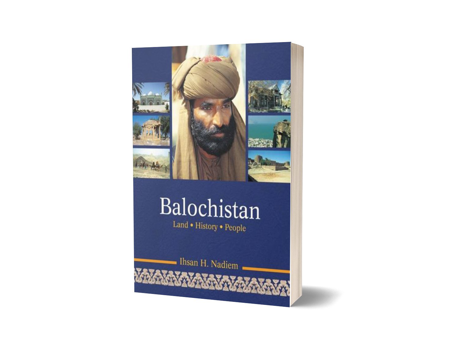 Balochistan Land History People By Ihsan H. Nadiem-Books-Maktaba Sultan e Alamgir