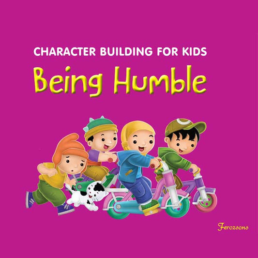 Character Building For Kids Being Humble-Books-Maktaba Sultan e Alamgir