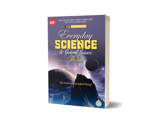 CSS Essentials Everyday Science MCQs By Ilmi Kitab Khana-Books-Maktaba Sultan e Alamgir