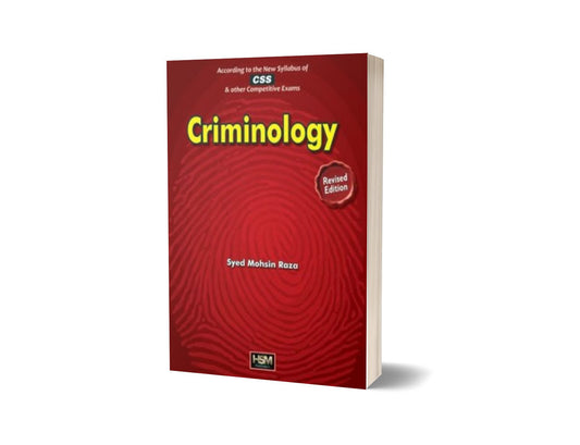 Criminology For CSS By Syed Mohsin Raza-Books-Maktaba Sultan e Alamgir