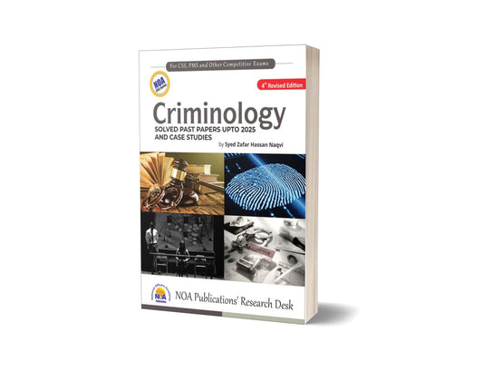 Criminology With Solved Past Papers By Syed Hassan Naqvi- NOA Academy-Books-Maktaba Sultan e Alamgir
