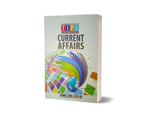 Current Affairs Solved Past Paper 2016 To 2024 By Tips Academy-Books-Maktaba Sultan e Alamgir