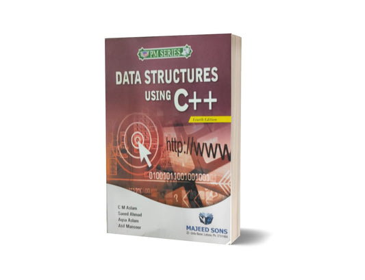 Data Structures Using C++ By C M Aslam-Books-Maktaba Sultan e Alamgir