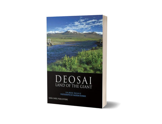 Deosai: Land Of The Giant By Salman Rashid; Nadeem Khawar-Books-Maktaba Sultan e Alamgir