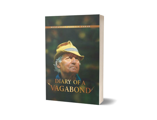Diary Of A Vagabond By Mustansar Hussain Tarar-Books-Maktaba Sultan e Alamgir