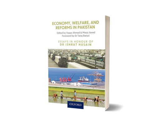 Economy Welfare &#038; Reforms in Pakistan By Ishrat Hussain-Books-Maktaba Sultan e Alamgir