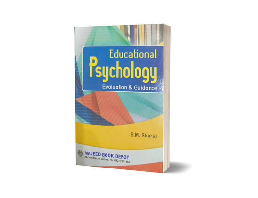 Educational Psychology By S M Shahid-Books-Maktaba Sultan e Alamgir
