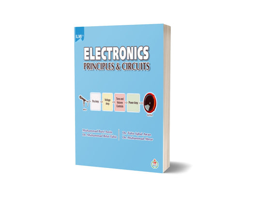 Electronics Principles And Circuits By M. bani Amin-Books-Maktaba Sultan e Alamgir