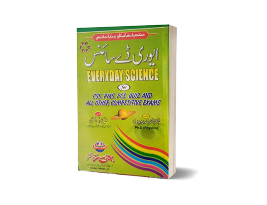 Everyday Science For CSS.PMS-PCS By Muhammad Sohail Bhatti-Books-Maktaba Sultan e Alamgir