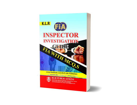 FIA INSPECTOR GUIDE WITH MCQ For Law Book By Syeda Yasoob Zahra &#8211; Mansoor Book House-Books-Maktaba Sultan e Alamgir