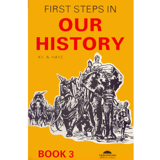 FIRST STEPS IN OUR HISTORY Book 3-Books-Maktaba Sultan e Alamgir