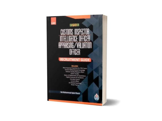FPSC Inspector Customs Intelligence and Preventive Officer Guide-Books-Maktaba Sultan e Alamgir