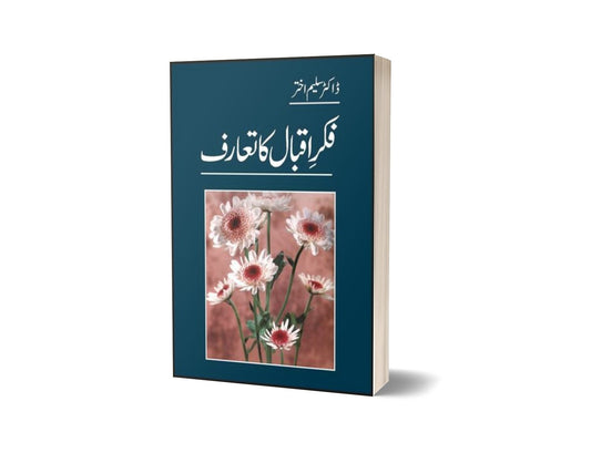 Fikre Iqbal Ka Taauraf By Dr. Saleem Akhtar-Books-Maktaba Sultan e Alamgir