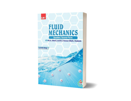 Fluid Mechanics (Question – Answer Form) By Ilmi Kitab Khana-Books-Maktaba Sultan e Alamgir