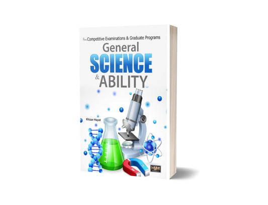 General Science &#038; Ability For CSS By Khizar Hayat-HSM Publishers-Books-Maktaba Sultan e Alamgir
