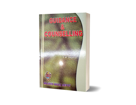 Guidance &#038; Counselling By S.M. Shahid-Books-Maktaba Sultan e Alamgir