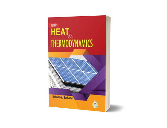 Heat &#038;Thermodynamics By Muhammad Bani Amin-Books-Maktaba Sultan e Alamgir