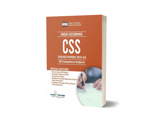 High Scoring CSS Solved Papers Guide (2024 Edition) By Dogar Brothers-Books-Maktaba Sultan e Alamgir