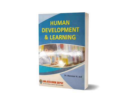 Human Development &#038; Learning By Manzoor H. Arif-Books-Maktaba Sultan e Alamgir
