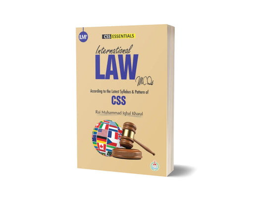 ILMI Essentials International Law MCQs By Ilmi Kitab Khana-Books-Maktaba Sultan e Alamgir