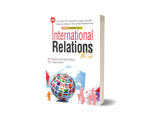 ILMI Essentials International Relations MCQs By Ilmi Kitab Khana-Books-Maktaba Sultan e Alamgir