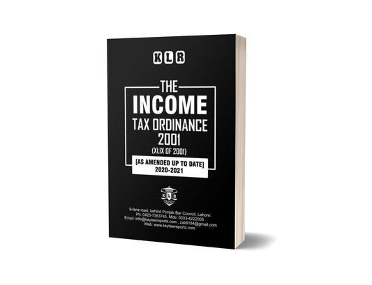 INCOME TAX ORDINANCE 2001 (XLIX OF 2001) For Law Book By Syed Nadeem Saqlain &#8211; Mansoor Book House-Books-Maktaba Sultan e Alamgir