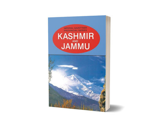 Imperial Gazetteer Kashmir And Jammu By Gazetteer-Books-Maktaba Sultan e Alamgir