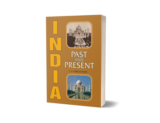 India Past And Present By C.H. Forbes-Lindsay-Books-Maktaba Sultan e Alamgir