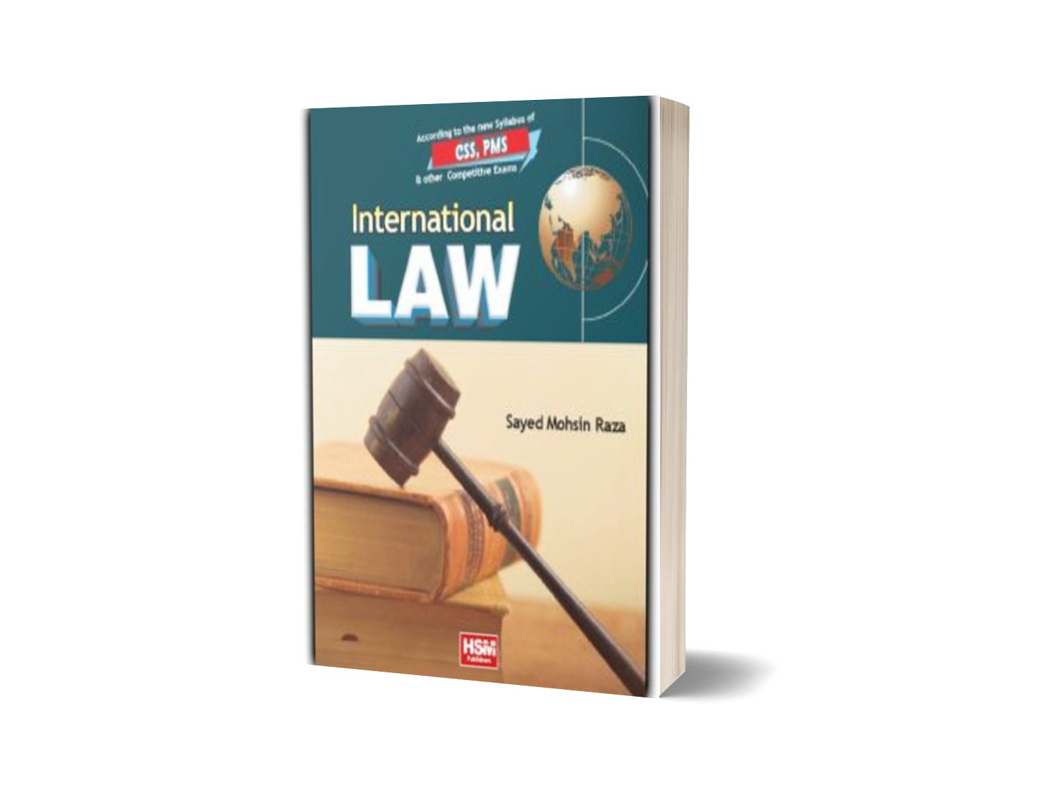 International Law For CSS (Syed Mohsin Raza) By HSM Publishers-Books-Maktaba Sultan e Alamgir