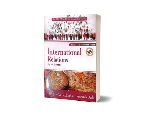 International Relations 6th Combined Edition By Hassan Ali Gondal-NOA-Books-Maktaba Sultan e Alamgir