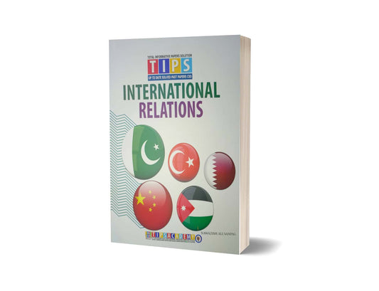 International Relations Solved Past Paper 2016 To 2024 By Tips Academy-Books-Maktaba Sultan e Alamgir