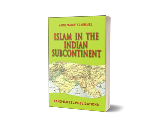 Islam In The Indian Subcontinent By Annemarie Schimmel-Books-Maktaba Sultan e Alamgir