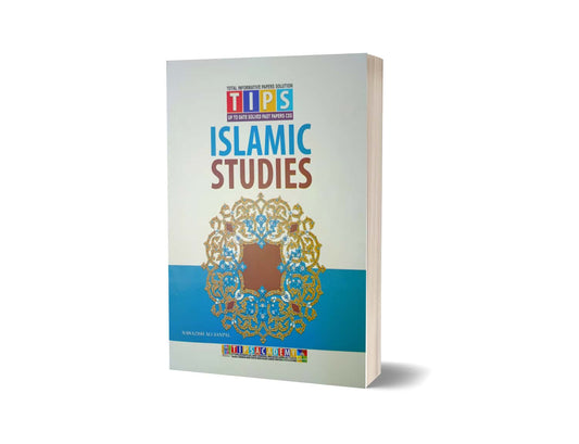 Islamic Studies Solved Past Paper 2016 To 2024 By Tips Academy-Books-Maktaba Sultan e Alamgir